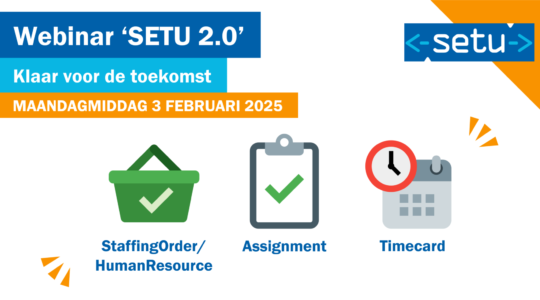 AANMELDEN WEBINAR ‘SETU 2.0: Klaar voor de toekomst’